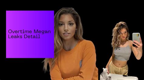 overtime megan leaked album|Overtime Megan has quit social media after her nudes were。